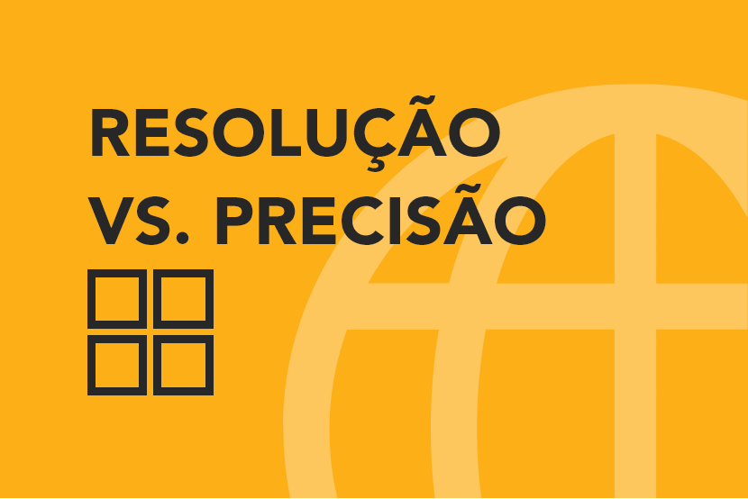 Fundo amarelo com chamada na cor preta "resolução vc. precisão", ícone com 4 cubos abaixo da chamada em contorno preto representando pixels e ícone de planeta vazado ao fundo na cor branca com transparência.